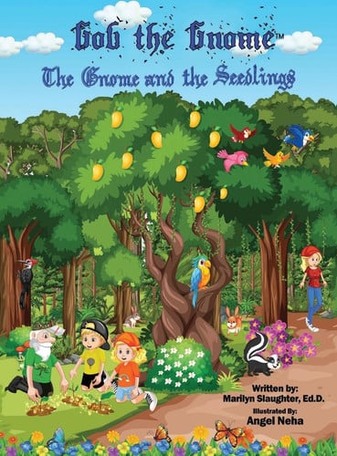 Cover of Gob the Gnome the Gnome and the Seedlings