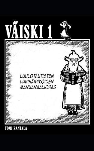 VÄISKI 1 (Finnish Edition) - Mr. TOMI RANTALA