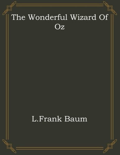 The Wonderful Wizard of Oz