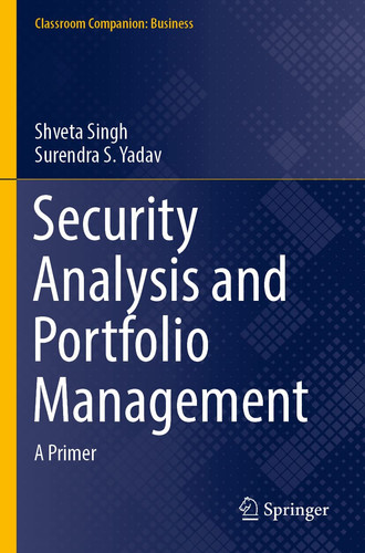 Security Analysis and Portfolio Management A Primer