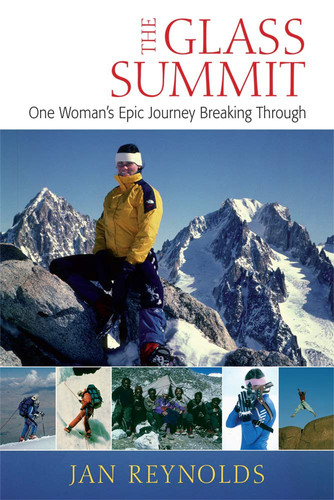 The Glass Summit: One Woman's Epic Journey Breaking Through