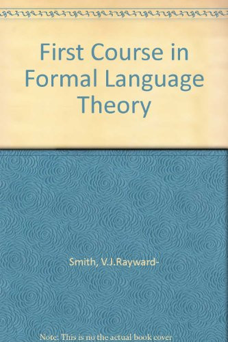 First Course in Formal Language Theory