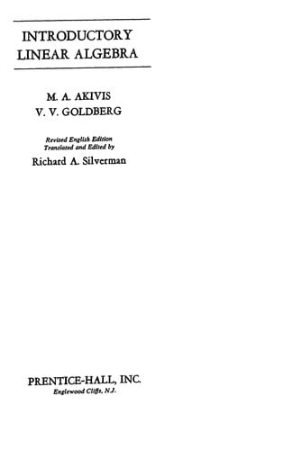 Introductory linear algebra Rev. Engl. ed. transl. and ed. by Richard A. Silverman