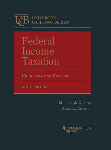 Federal Income Taxation Principles and Policies