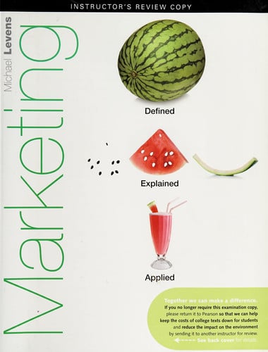 Marketing Defined, Explained, Applied