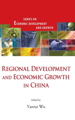 Regional Development and Economic Growth in China