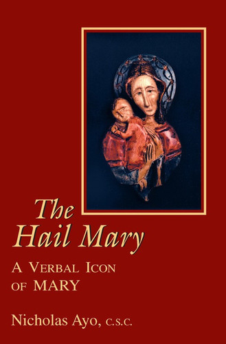 Hail Mary: Theology