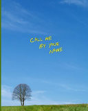 Call Me by Your Name Blank College-Ruled Notebook and Motion Picture Gift