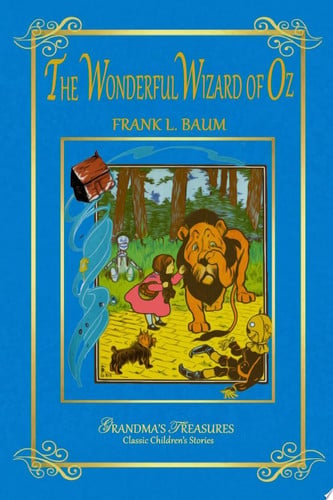 The Wonderful Wizard of Oz