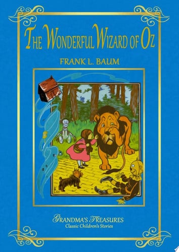 THE WONDERFUL WIZARD OF OZ