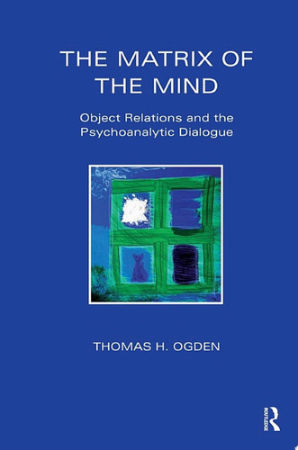 The Matrix of the Mind
