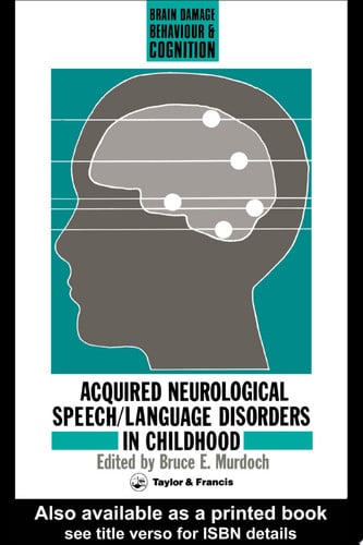 Cover of Acquired Neurological Speech/Language Disorders in Childhood
