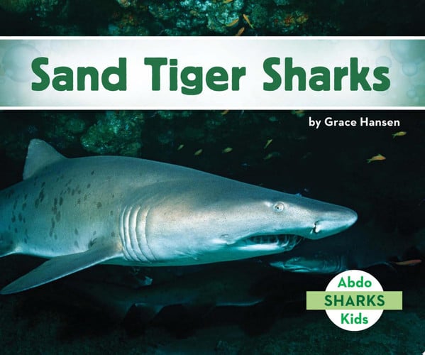 Cover of Sand Tiger Sharks