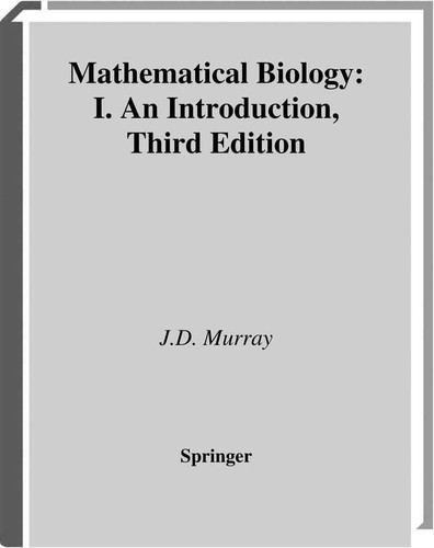 Mathematical Biology I. An Introduction
