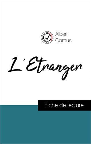 L'Étranger de Albert Camus (fiche de lecture et analyse complète de l'oeuvre)