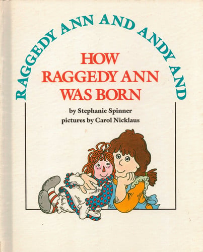 Cover of Raggedy Ann and Andy and how Raggedy Ann was born