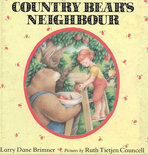 Cover of Country Bear's Neighbour