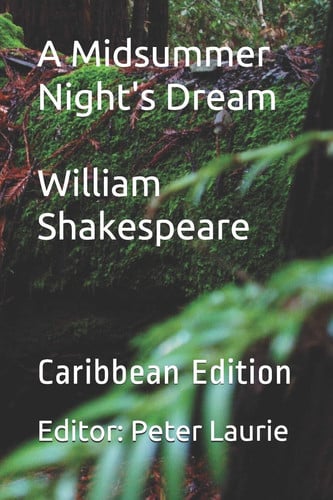 A Midsummer Night's Dream Caribbean Edition