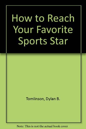 Cover of How to Reach Your Favorite Sports Star