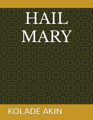 HAIL MARY