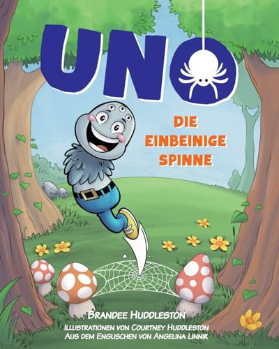Cover of Die Einbeinige Spinne