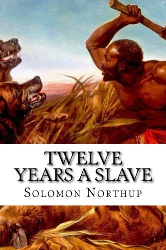 Twelve Years a Slave: Classic literature