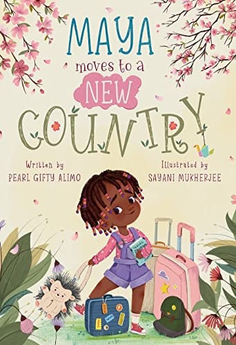 Cover of Maya Moves to a New Country