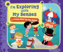 Cover of I'm Exploring with My Senses