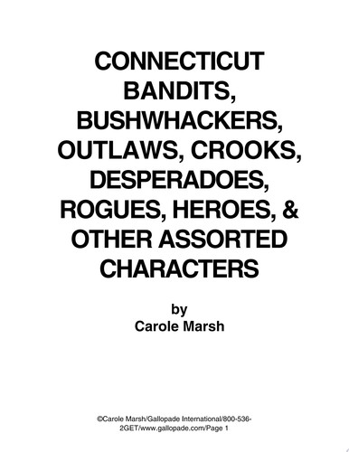 Cover of Connecticut Bandits, Bushwhackers, Outlaws & Lawmen (& Women)! (Carole Marsh Connecticut Books)