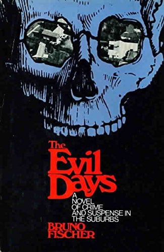 Cover of The evil days.