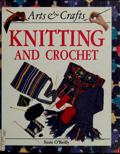 Cover of Knitting and crochet