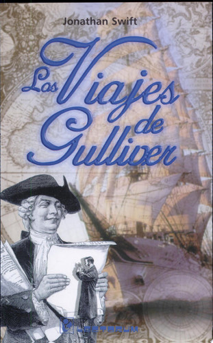 Los viajes de Gulliver (Spanish Edition)