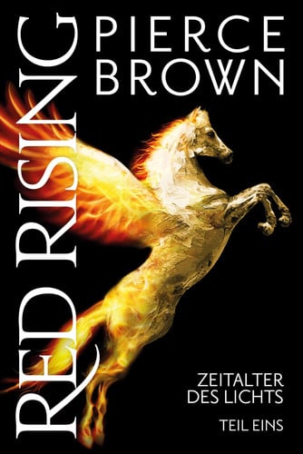 Red Rising: Zeitalter des Lichts (Teil 1)