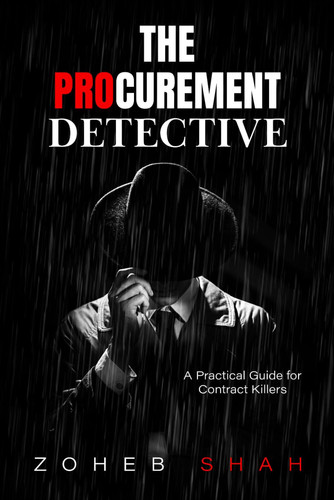 The Procurement Detective: A Practical Guide for Contract Killers