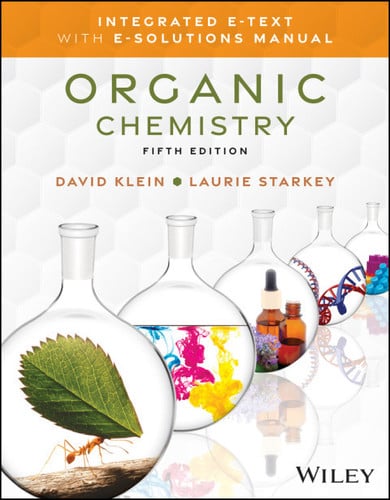Organic Chemistry, Integrated E-Text with E-Solutions Manual