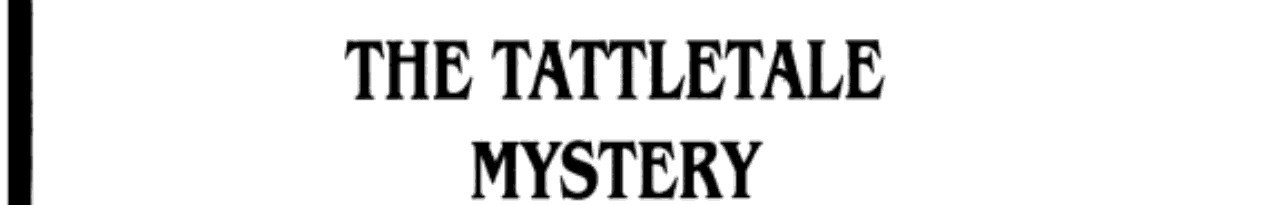 Cover of The Tattletale Mystery