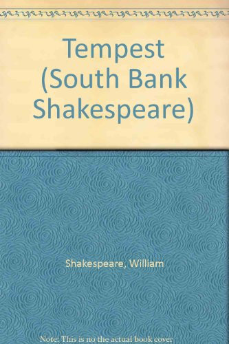 The tempest; (The South bank Shakespeare)