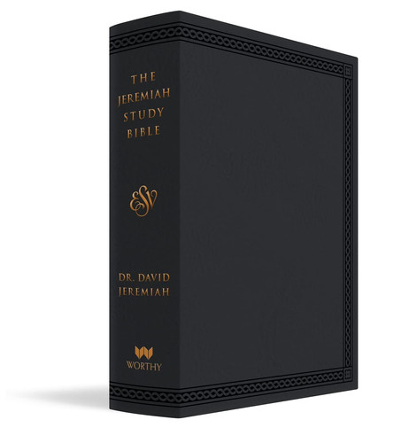 The Jeremiah Study Bible, ESV, Black LeatherLuxe (Indexed) What It Says. What It Means. What It Means for You.