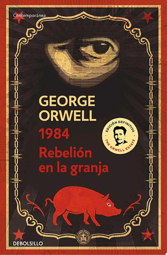 Pack George Orwell (contiene: 1984 | Rebelión en la granja) (edición definitiva avalada por The Orwell Estate)