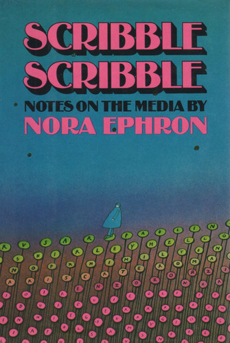 Scribble Scribble: Notes on the Media