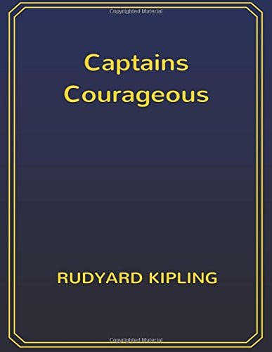 Captains Courageous: 8.5 x 11