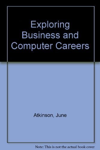 Cover of Exploring Business and Computer Careers