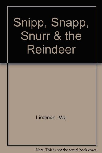 Cover of Snipp, Snapp, Snurr & the Reindeer