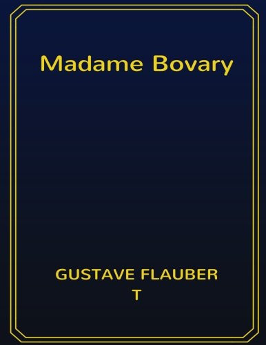 Madame Bovary: 8.5 x 11