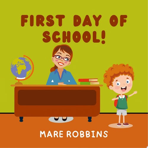 Cover of First Day of School