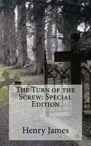 The Turn of the Screw Special Edition