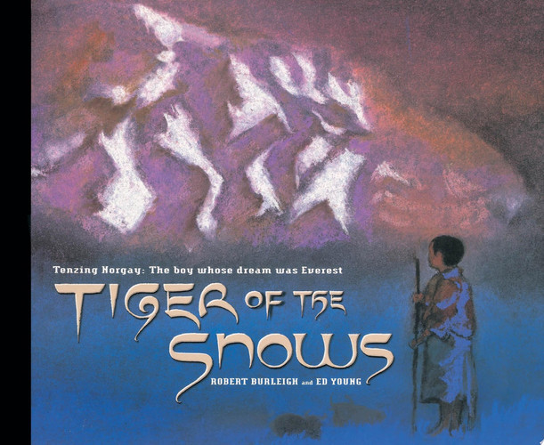 Cover of Tiger of the Snows : Tenzing Norgay