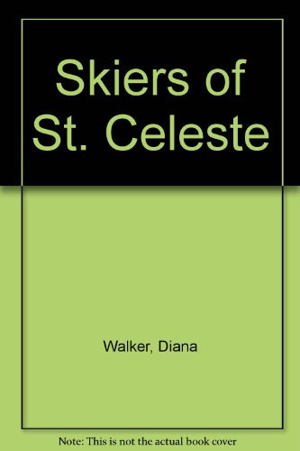 Cover of The skiers of Ste Céleste