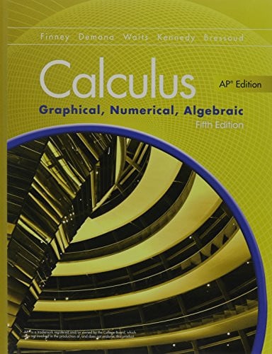Calculus Graphical, Numerical, Algebraic