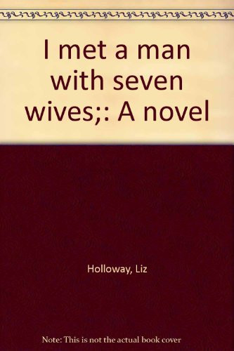Cover of I met a man with seven wives